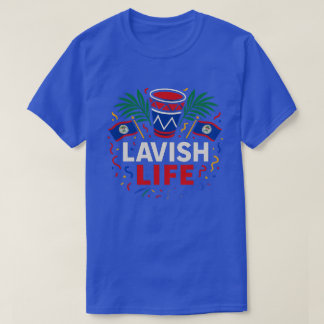 T-shirt Belizean Carnival Edition Lavish Shirt