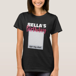 T-shirt BELLA ITu2019S MON ANNIVERSAIRE SIGNER MA CHEMISE