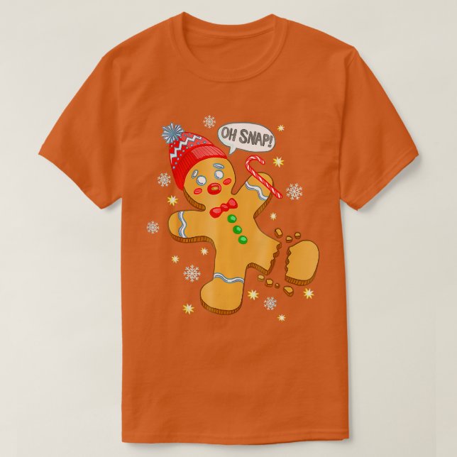 T-shirt Belle Gingerbread Homme Oh Snap Funny Christmas Ca (Design devant)