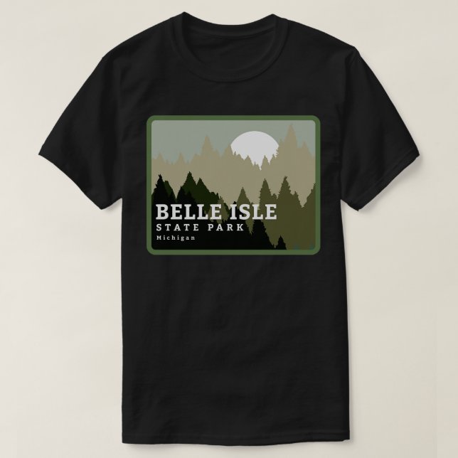 T-shirt Belle Isle State Park Michigan Wilderness (Design devant)
