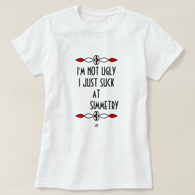 T-shirt Belle laideur blague v2 (Design devant)