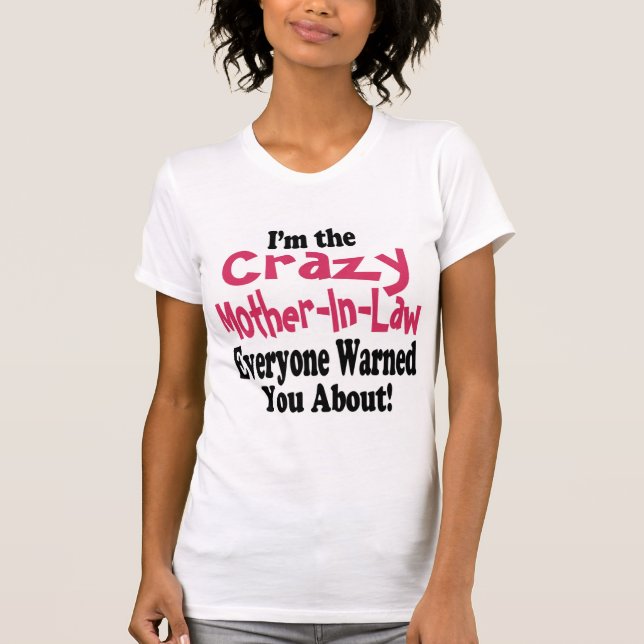 T-shirt Belle-mère folle (Devant)