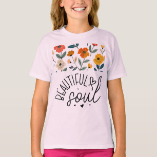 T-shirt Belle Soul Floral Graphisme design Inspirationnel