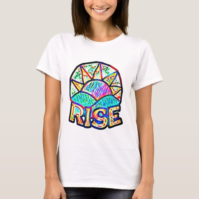 T-shirt Belle Sun Rise ~ Graphique de message d'applicatio (Devant)