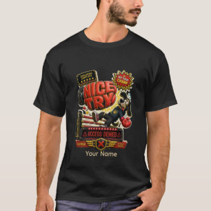 T-shirt Belle Tentative Presque Personnalisée Drôle Sarcas