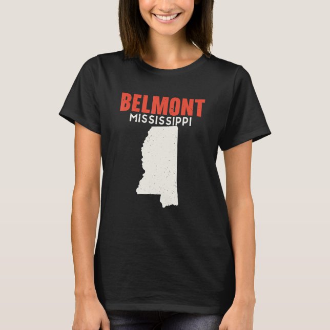 T-shirt Belmont Mississippi USA State America Travel Missi (Devant)