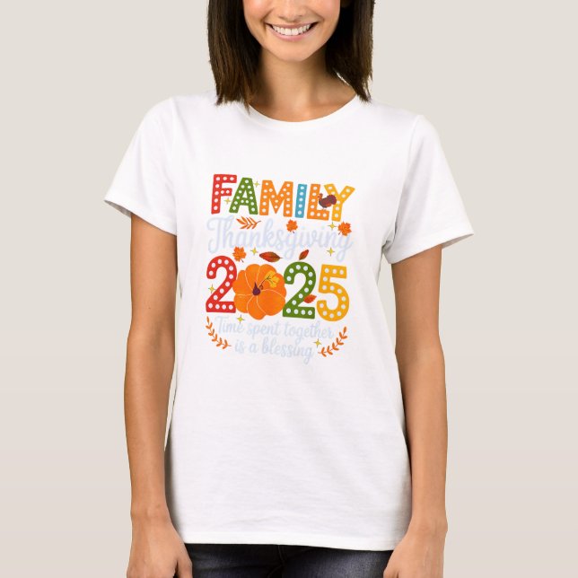 T-shirt Bénédiction de temps passé ensemble pour la fête d (Devant)