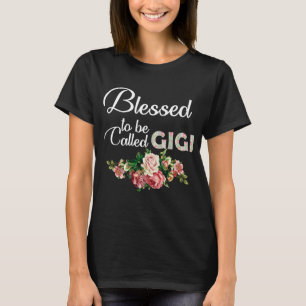 T-SHIRT BÉNÉFICIÉ POUR ÊTRE APPELÉ GIGI
