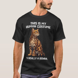 T-shirt Bengale Chat C'EST MON COSTUME HUMAIN Drôle Bengal