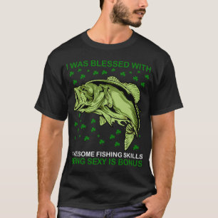 T-shirt Béni avec des compétences de pêche incroyables Pat