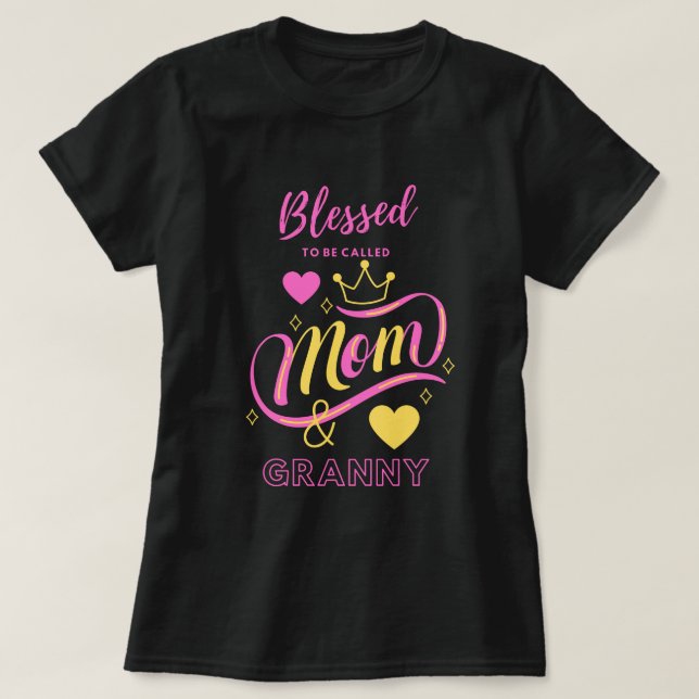 T-shirt Béni d'être appelé maman et grand-mère (Design devant)