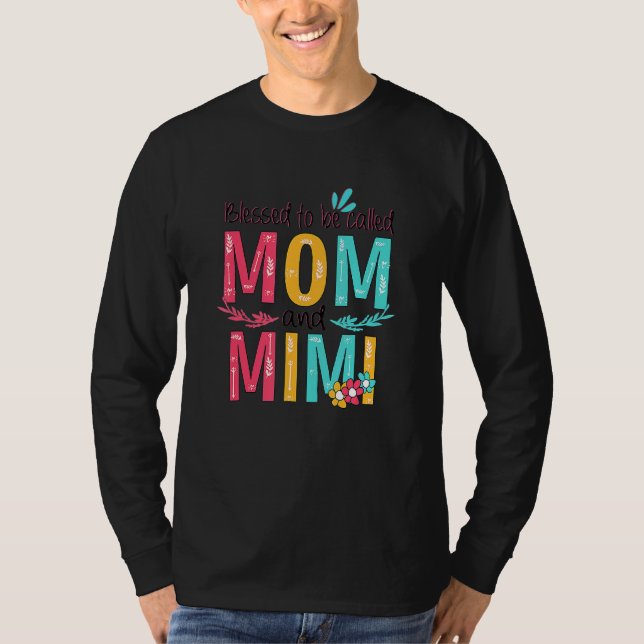 T-shirt Béni D'Être Appelé Maman Et Mimi Grand-Mère Floral (Devant)