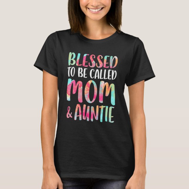 T-shirt Béni d'être appelé Maman et Tante Fête des Mères (Devant)