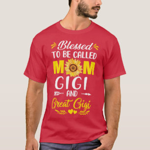 T-shirt Béni D'Être Appelé Maman Gigi Grandes Mères Gigi D