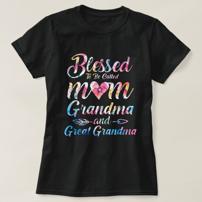 T-shirt Béni D'Être Appelé Maman Grand-Mère Grand Grand Gr (Design devant)