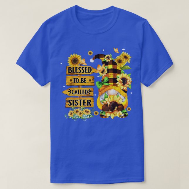 T-shirt Béni D'Être Appelé Soeur Fall Gnome Sunflowers  (Design devant)