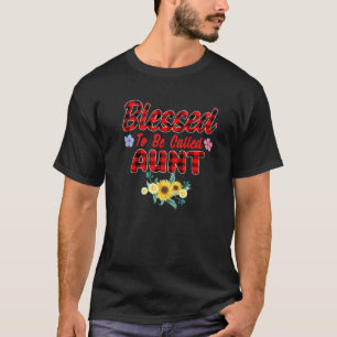 T-shirt Béni D'Être Appelé Tante Tournesol Tante Mères D