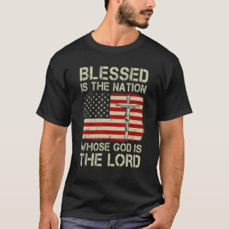 T-shirt Béni Est La Nation Dont Dieu Est Le Seigneur Améri