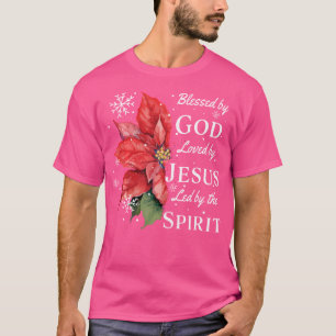 T-shirt Béni Par Dieu - Aimé Par Jésus Noël Poinsett