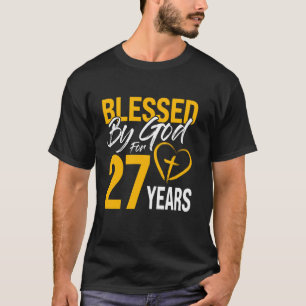 T-shirt Béni par Dieu pendant 27 ans 30e anniversaire Lord