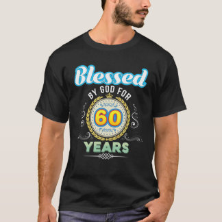 T-shirt Béni Par Dieu Pendant 60 Ans 60E Anniversaire Depu