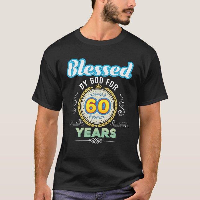 T-shirt Béni Par Dieu Pendant 60 Ans 60E Anniversaire Depu (Devant)
