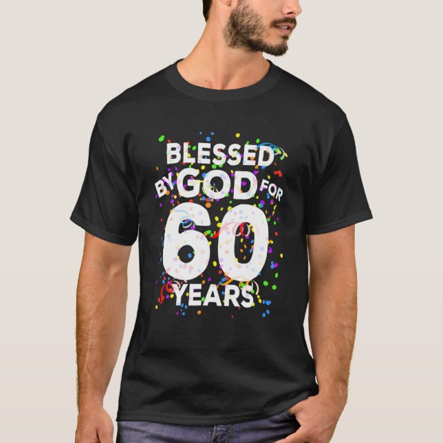 T-shirt Béni Par Dieu Pendant 60 Ans Joyeux 60E Anniversai (Devant)