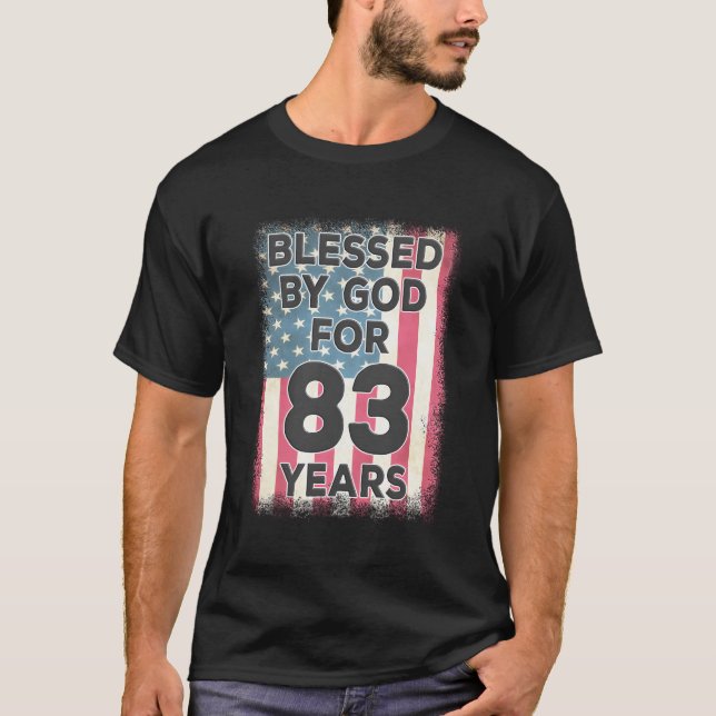 T-shirt Béni Par Dieu Pendant 83 Ans Drapeau Américain Usa (Devant)