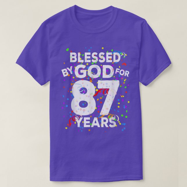 T-shirt Béni Par Dieu Pendant 87 Ans Joyeux 87ème Annivers (Design devant)