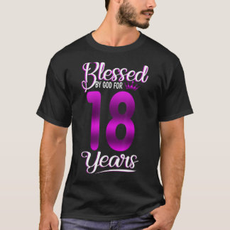 T-shirt Béni par Dieu pour 18 ans 18e anniversaire Cr