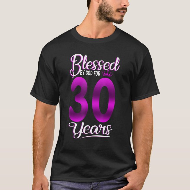 T-shirt Béni par Dieu pour 30 ans 30e anniversaire Cr (Devant)