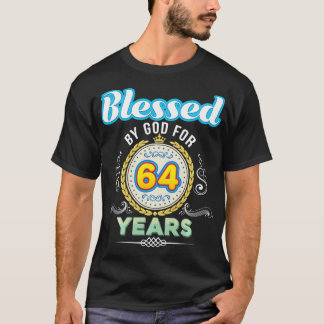 T-shirt Béni Par Dieu Pour 64 Ans 64e Anniversaire Depuis