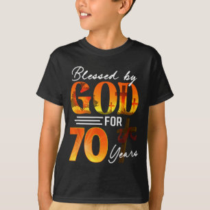 T-shirt Béni par Dieu pour 70 ans Cadeau 70e anniversaire