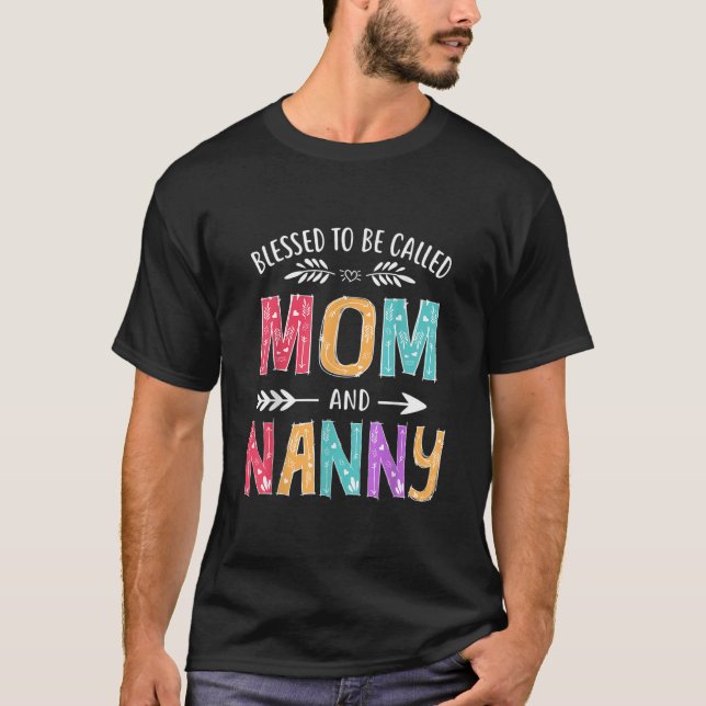 T-shirt Béni soit appelé maman et nounou (Devant)
