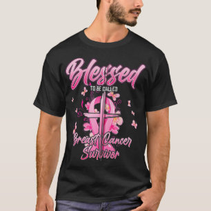 T-shirt Bénie d'être appelée survivante du cancer du sein