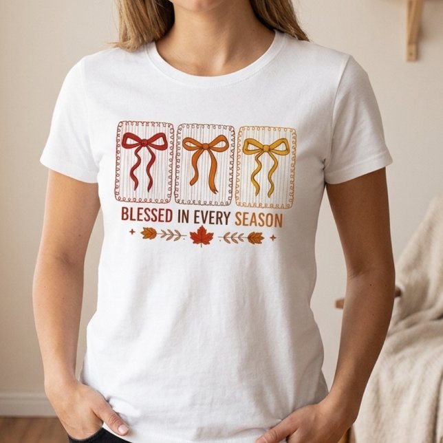 T-shirt Bénie en toute saison (Blessed in Every Season T-Shirt | Thanksgiving Autumn Floral Women's Tee)