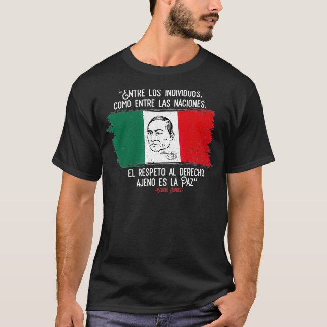 T-shirt Benito Juarez Drapeau Mexicain Pride Mens (Devant)