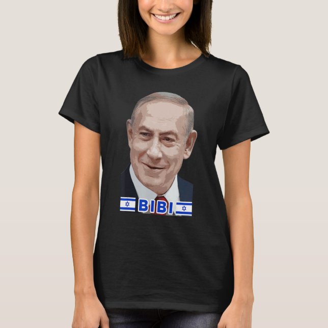T-shirt Benjamin Netanyahu - Bibi, Premier ministre d'État (Devant)