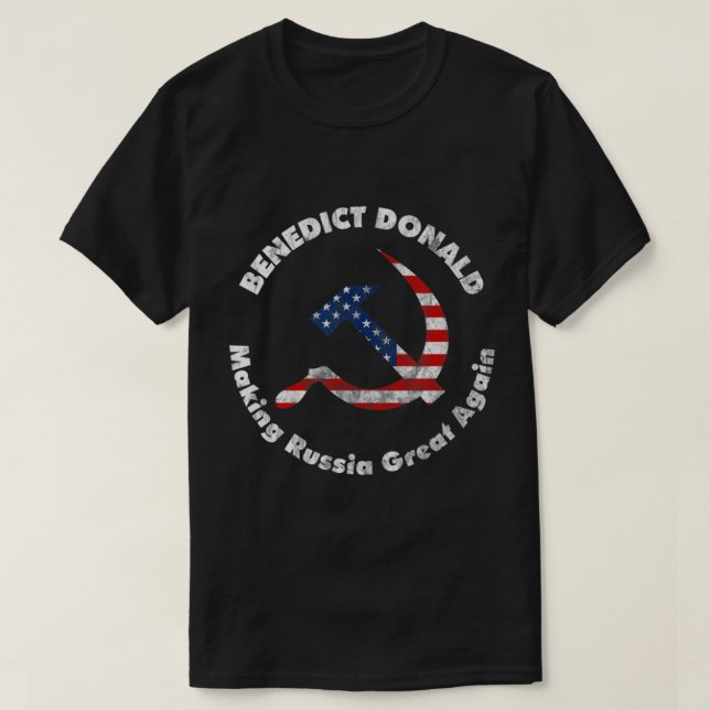 T-shirt Benoît Donald Rendre sa grandeur à la Russie Anti  (Design devant)