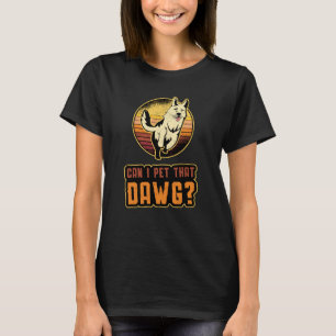 T-shirt Berger Allemand Puis-Je Paître Qui Dawg Vintage Dr