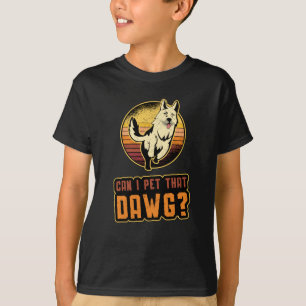 T-shirt Berger Allemand Puis-Je Paître Qui Dawg Vintage Dr