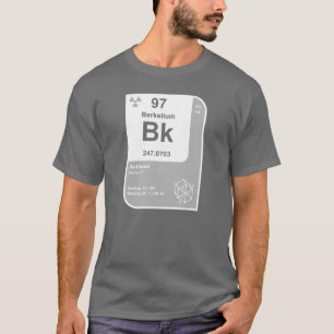 T-shirt Berkélium (Bk)