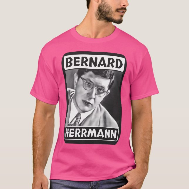 T-shirt Bernard Herrmann Compositeur Extraordinare (Devant)