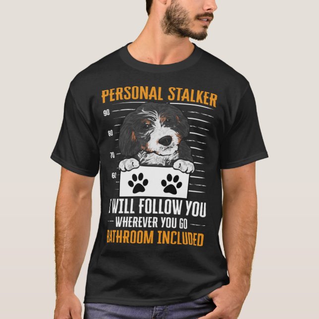 T-shirt Bernedoodle Chien Personal Stalker Bernedoodle (Devant)