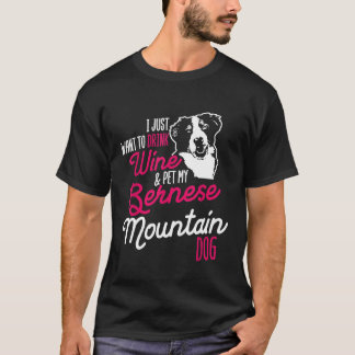 T-shirt Bernese Mountain Dog Boire Chien Maman Vin Mère Ch