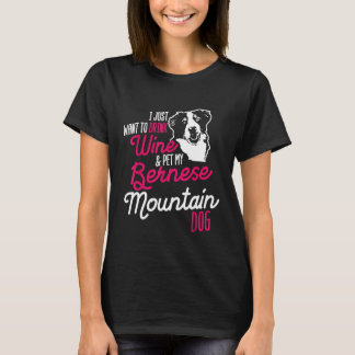 T-shirt Bernese Mountain Dog Boire Chien Maman Vin Mère Ch