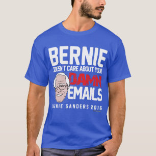 T-shirt Bernie Sanders ne se soucie pas de vos e-mails !