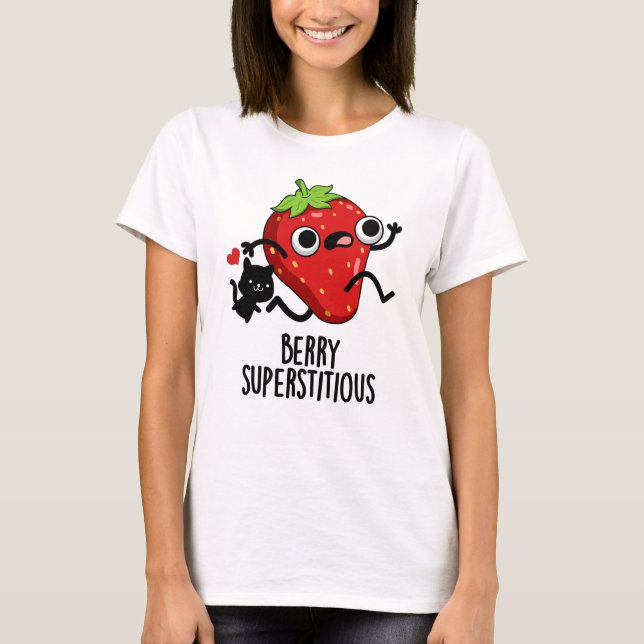 T-shirt Berry Superstitieux Fruit Pun (Devant)