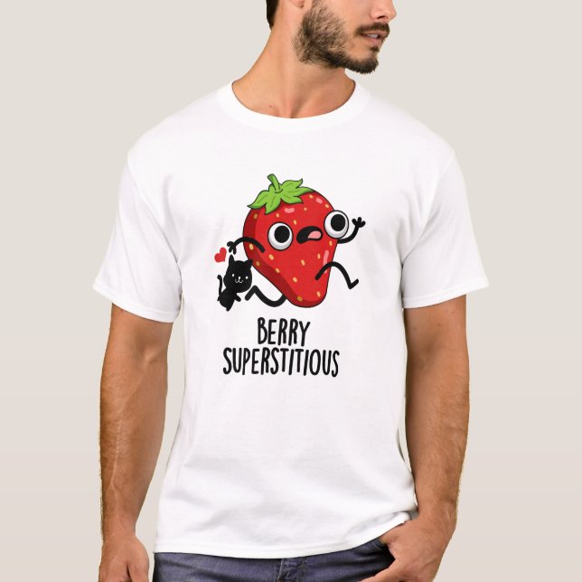 T-shirt Berry Superstitieux Fruit Pun (Devant)