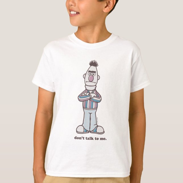 T-shirt Bert | Ne me parle pas (Devant)